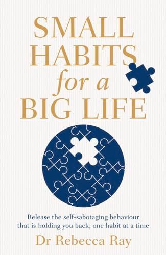 Small Habits for a Big Life