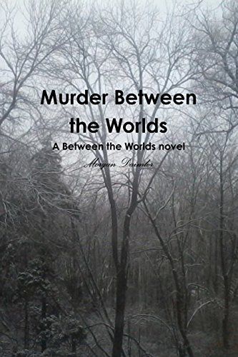 Murder Between the Worlds