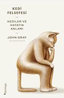 Kedi Felsefesi - Kediler ve Hayatin Anlami