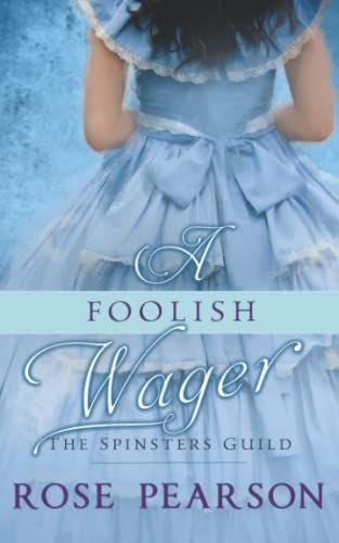 A Foolish Wager