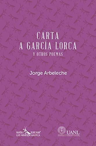 Carta a García Lorca y otros poemas