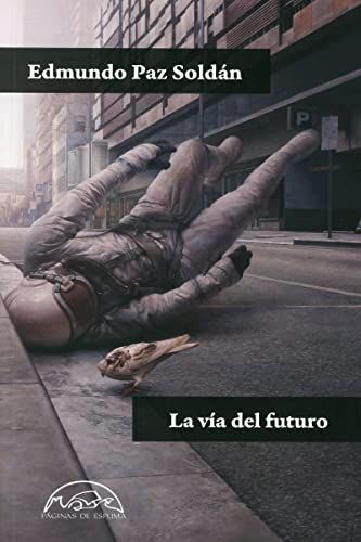 La vía del futuro