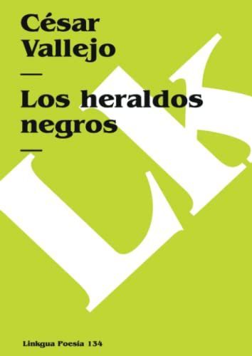 Heraldos Negros