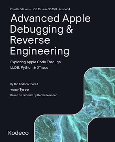 Advanced Apple Debugging & Reverse Engineering