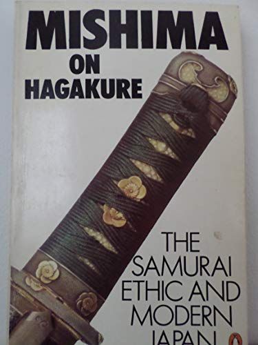 Yukio Mishima on 'Hagakure'