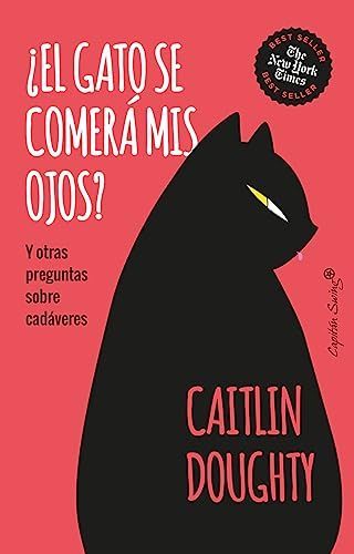 ¿El gato se comerá mis ojos?