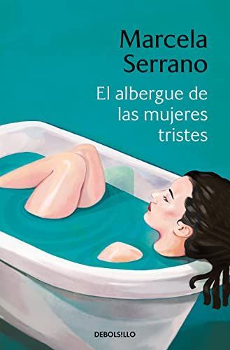 Albergue de Las Mujeres Tristes / the Retreat ForHeartbroken Women