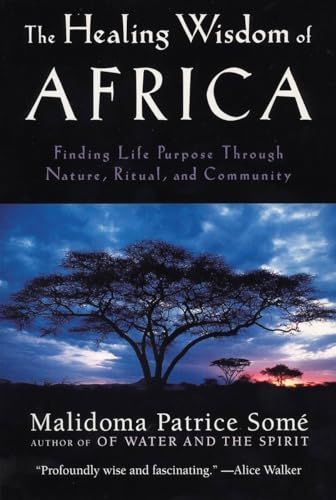 Healing Wisdom of Africa