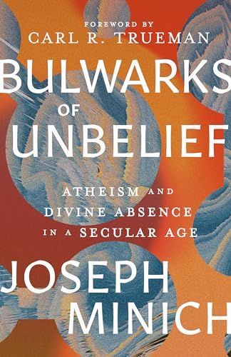 Bulwarks of Unbelief