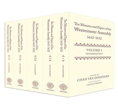 Minutes and Papers of the Westminster Assembly, 1643-1652