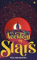 Accident of Stars