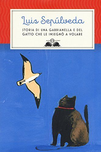 Storia di una gabbianella e del gatto che le insegnò a volare