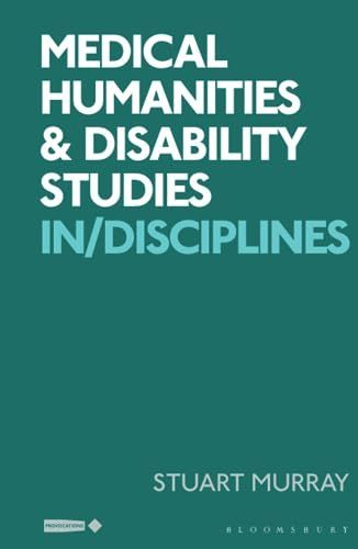 Medical Humanities and Disability Studies