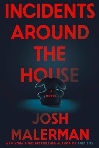 Incidents Around the House