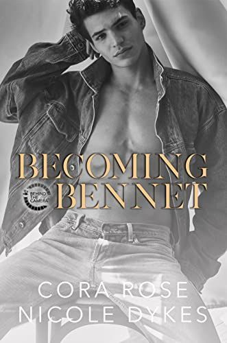 Becoming Bennet