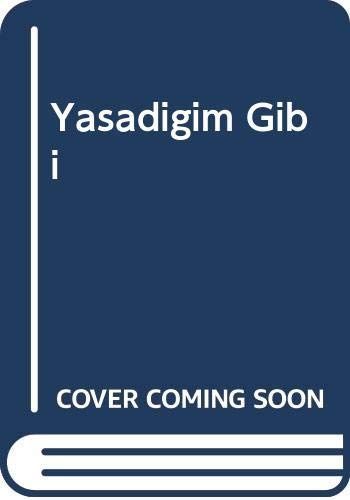 Yaşadığım gibi