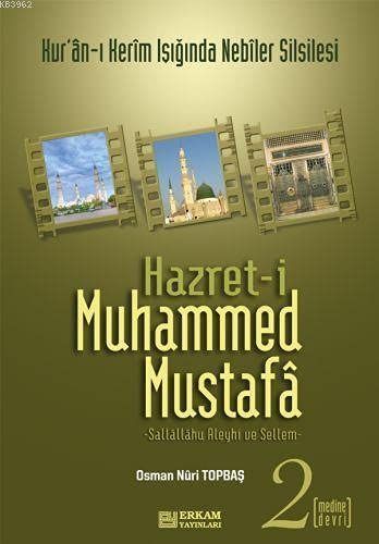 Hz. Muhammed Mustafa 2