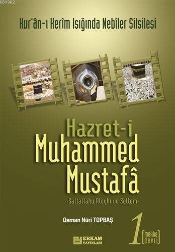 Hz. Muhammed Mustafa 1