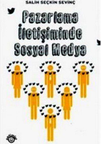 Pazarlama iletişiminde sosyal medya