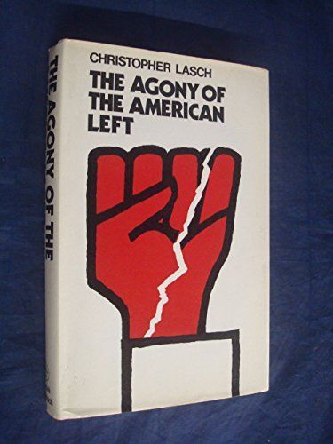 The Agony of the American Left