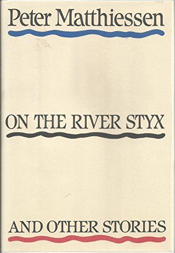 On the River Styx and Other Stories