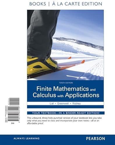 Finite Mathematics and Calculus with Applications Books a la Carte Edition