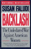 BACKLASH THE UNDECLARED WAR AGAINST WOMEN