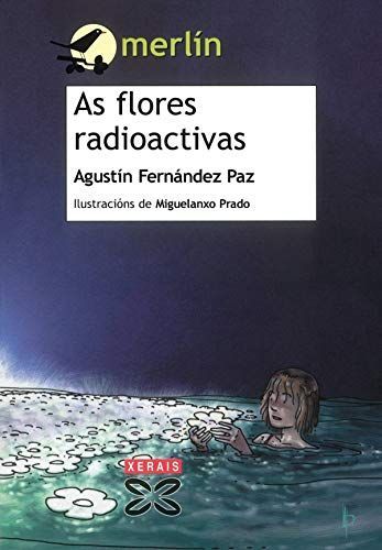 As Flores Radiactivas