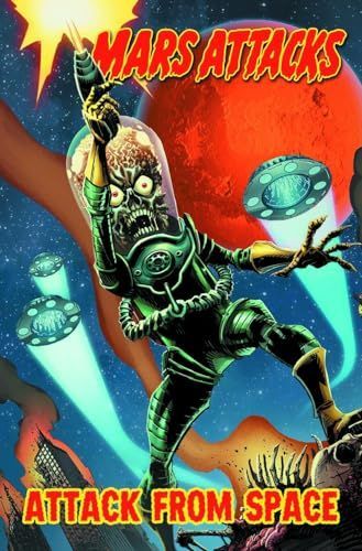 Mars Attacks Volume 1
