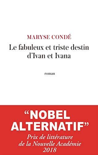 Le fabuleux et triste destin d'Ivan et d'Ivana