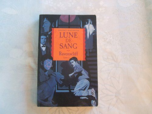 Ravenscliff, Tome 3