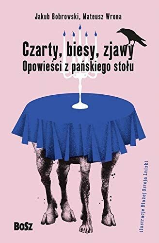 Czarty, biesy, zjawy