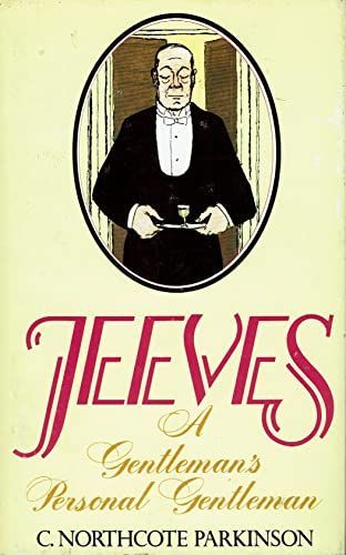 Jeeves, a Gentleman's Personal Gentleman