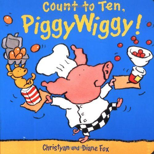 Count to Ten, Piggywiggy!