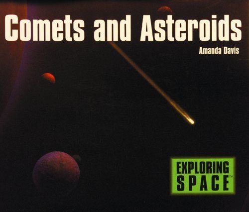 Comets and Asteroids