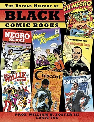 The Untold History of Black Comic Books