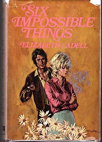 Six Impossible Things