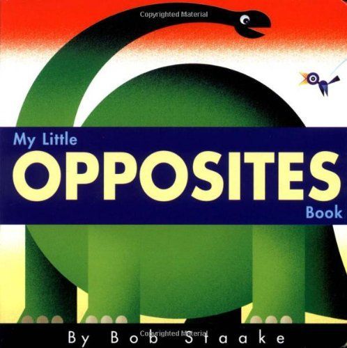My Little Opposites Book