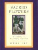Sacred Flowers