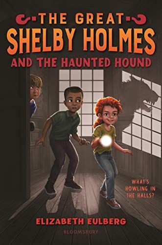 Great Shelby Holmes and the Haunted Hound