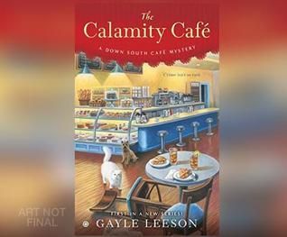 The Calamity Cafe