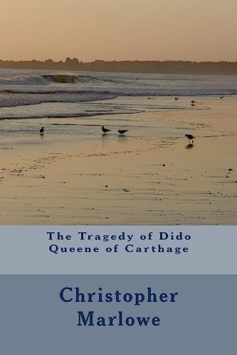 The Tragedy of Dido Queene of Carthage