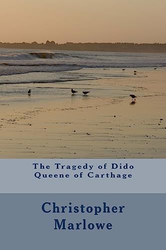 The Tragedy of Dido Queene of Carthage