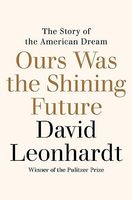 Ours Was the Shining Future