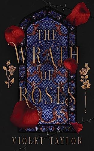 The Wrath of Roses