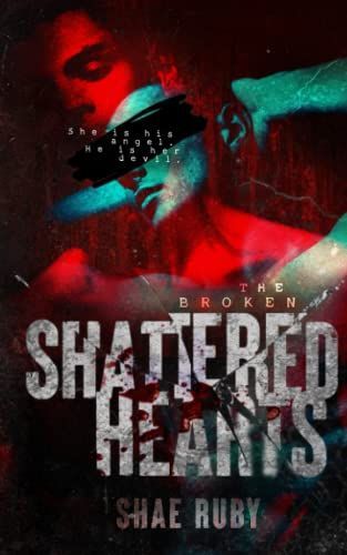 Shattered Hearts