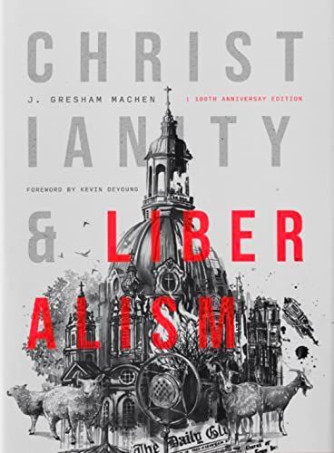 Christianity & Liberalism