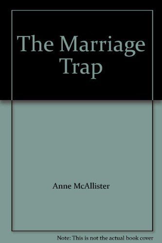 The Marriage Trap