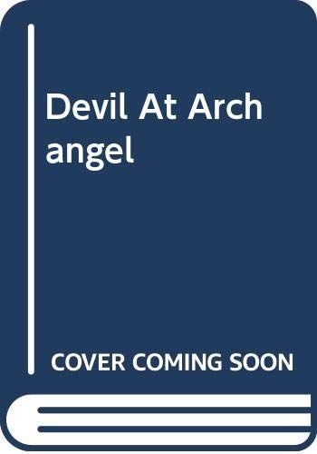 The Devil at Archangel