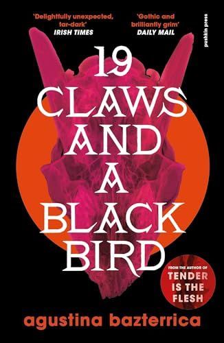 NINETEEN CLAWS AND A BLACK BIRD.